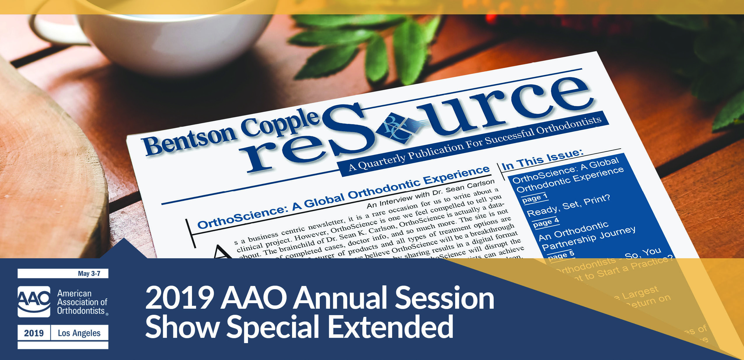 AAO 2019 / Bentson Copple reSource Show Special Extended